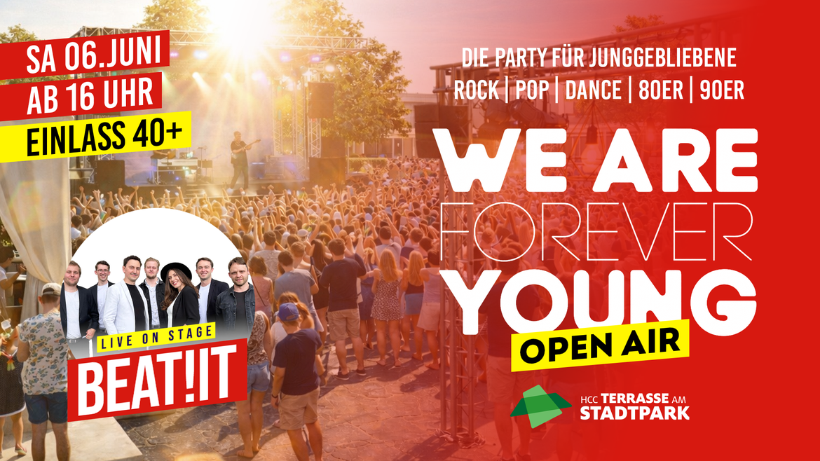 WE ARE FOREVER YOUNG | OPEN AIR | HANNOVER