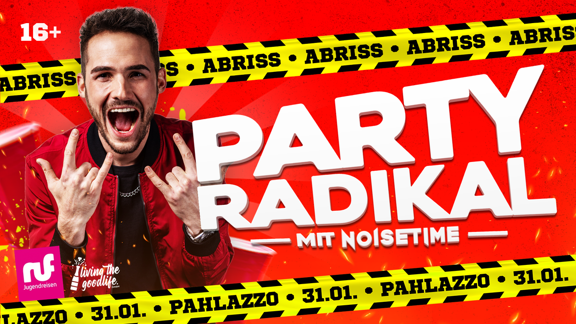 PARTY RADIKAL - NOISETIME LIVE! I PAHLEN I 16+