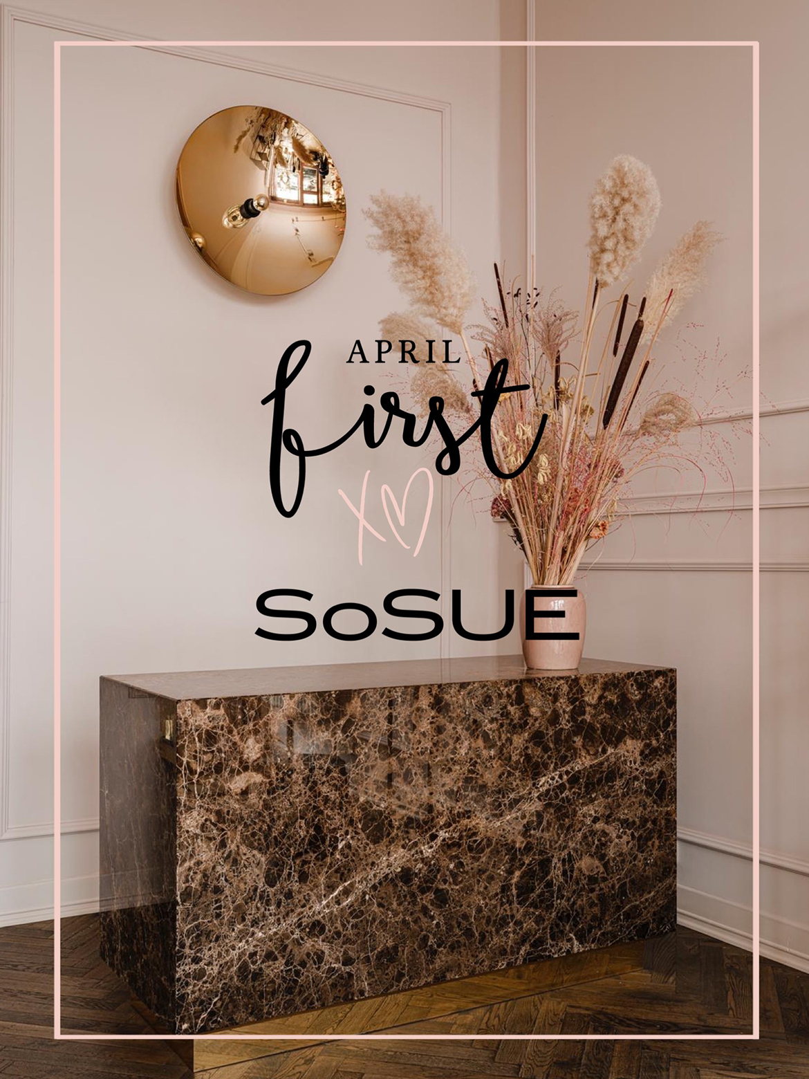 SoSUE × April First Shopping Event