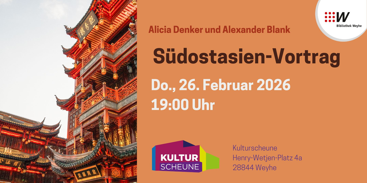 Südostasien-Vortrag von Alicia Denker und Alexander Blank