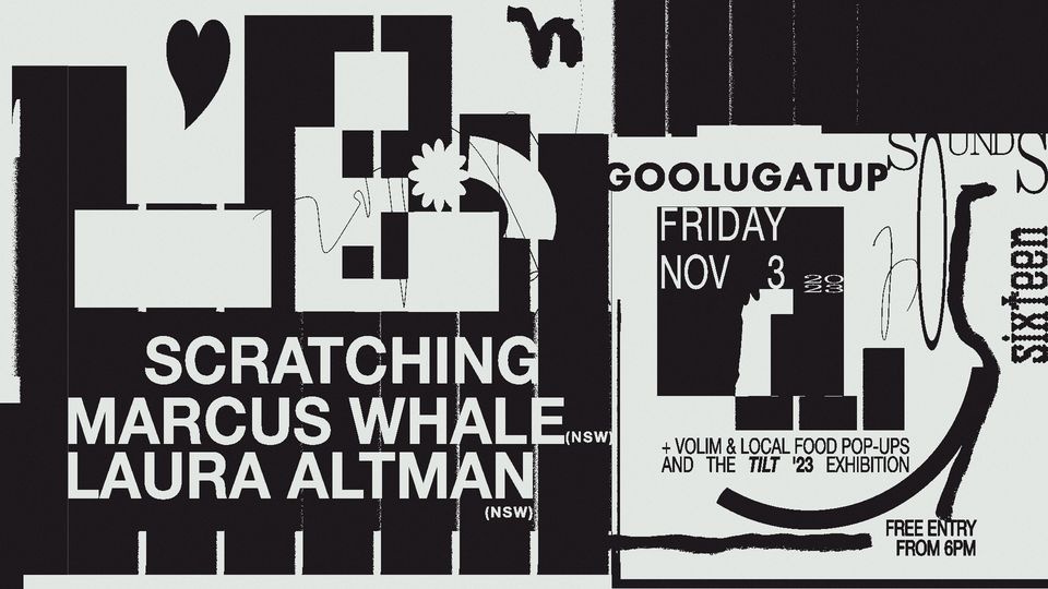 TILT exhibition opening + Goolugatup Sounds 16