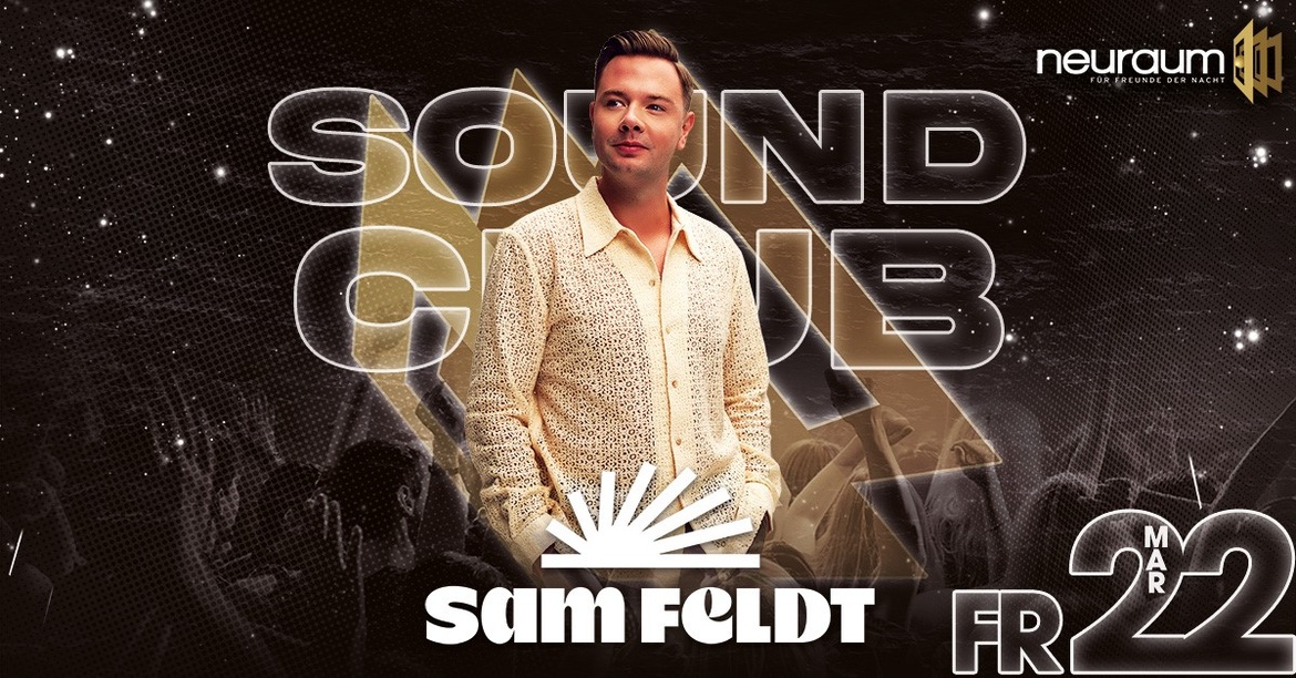 SOUNDCLUB PRES. SAM FELDT