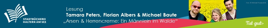 Lesung mit Musik: Tamara Peters, Florian Albers und Michael Baute präsentieren "Arsen & Herrencreme: Ein Männlein steht im Walde"