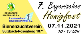 7. Bayerisches Honigfest des Landesverbands Bayerischer Imker organisiert durch den Bienenzuchtverein Sulzbach-Rosenberg 1871