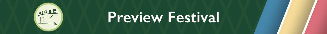GLOBE - Preview Festival