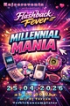 Flashback Fever - Millennial Mania
