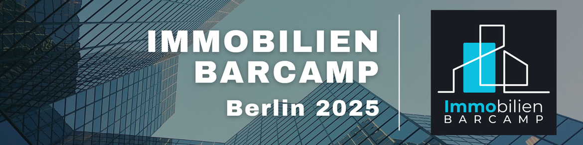 2. Immobilien Barcamp Berlin