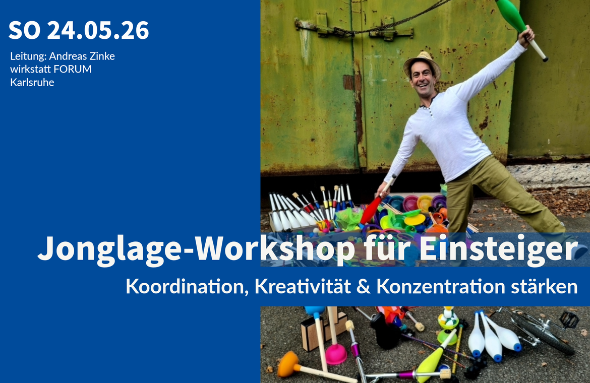 Jonglage-Workshop für Einsteiger