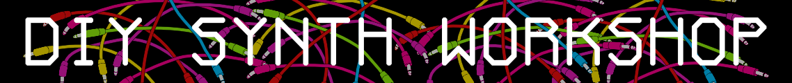 LIVE VOLTAGE: DIY Synth Workshop