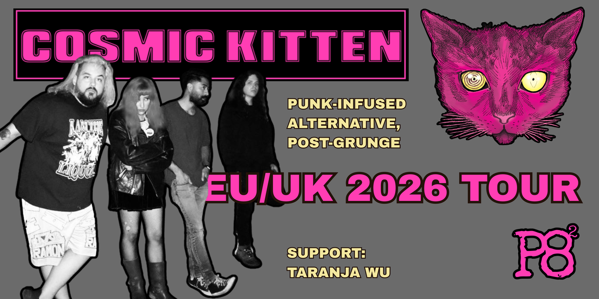 Cosmic Kitten + Taranja