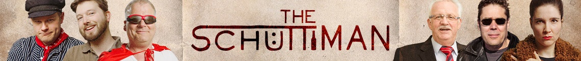 The Schüttiman – Episode I & II: Das Double Feature