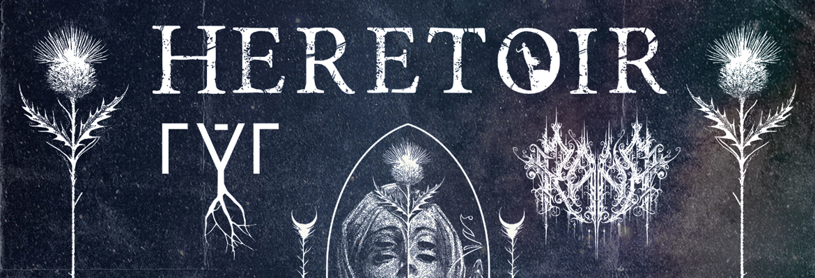 Heretoir + Rýr + Rană