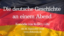 Die Deutsche Geschichte an einem Abend