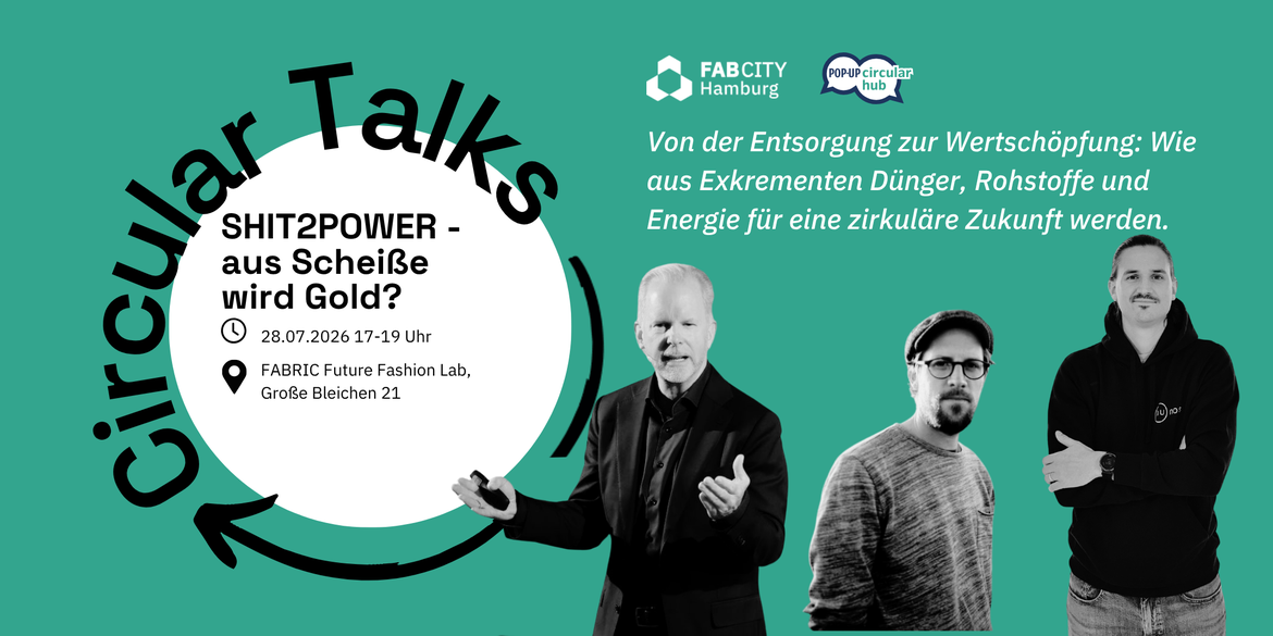 Circular Talk: SHIT2POWER - aus Scheiße Gold machen?