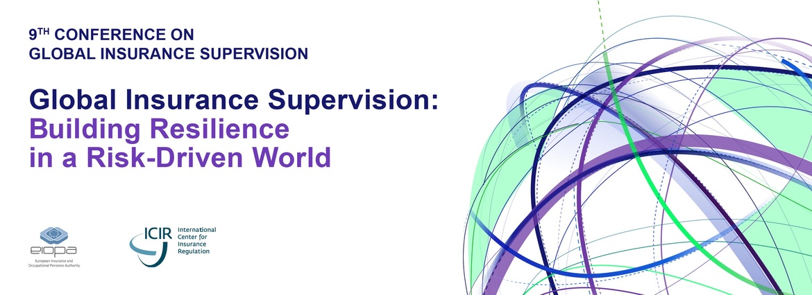 Conference on Global Insurance Supervision: Building Resilience in a Risk-Driven World (GIS)