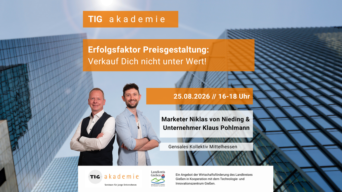 Erfolgsfaktor Preisgestaltung: Verkauf Dich nicht unter Wert!  - TIG akademie