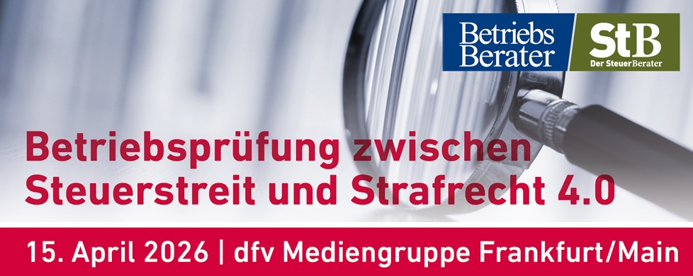 Betriebsprüfung zwischen Steuerstreit & Strafrecht 2026