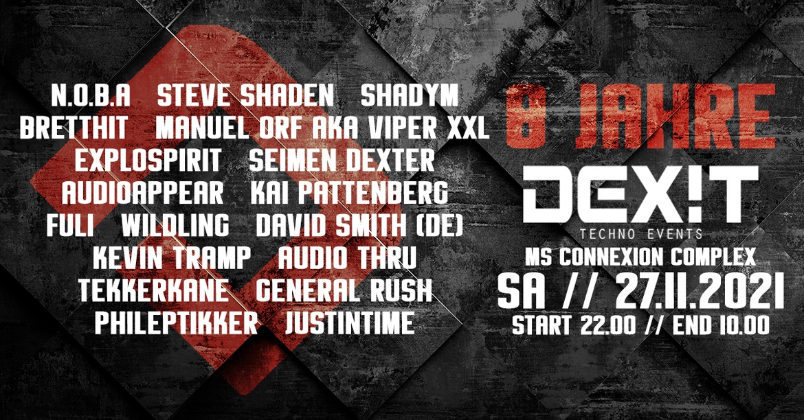 8 JAHRE DEXIT techno