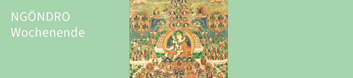 Bodhichitta im Rahmen der Ngöndro-Praxis mit Karin Behrendt  & dem Ngöndro-Netzwerk-Team
