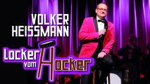 Volker Heißmann in Concert: „LOCKER VOM HOCKER!“