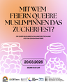 Mit wem feiern queere Muslim*innen das Zuckerfest? - Bayram-Feier