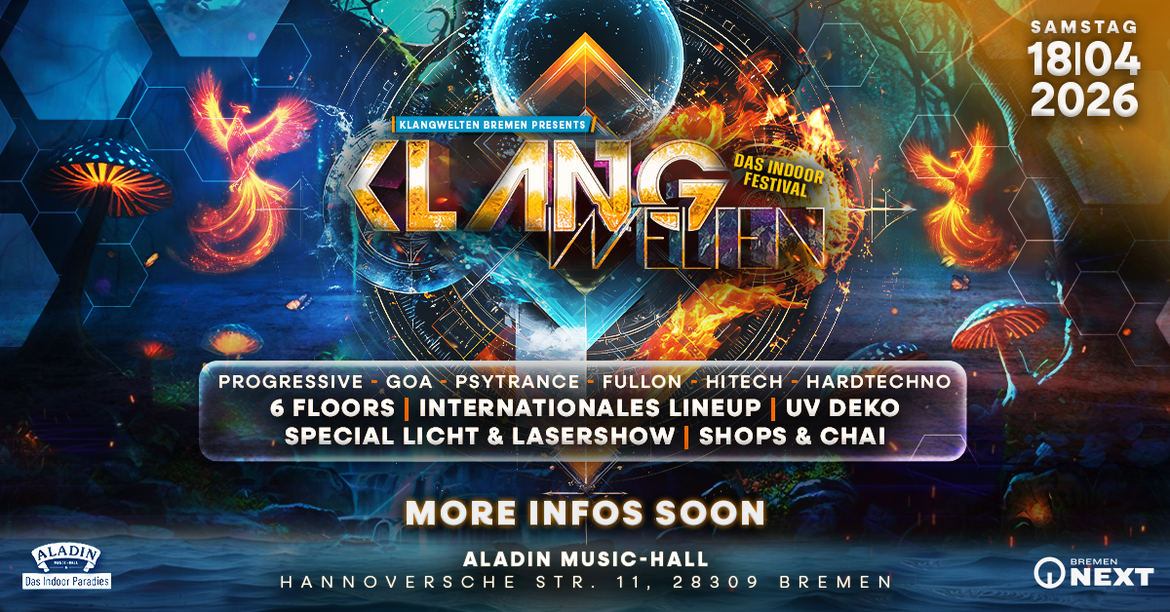 🕉️ KLANGWELTEN – INDOOR PARADIES 🕉️ 🚀 18.04.2026 | ALADIN
