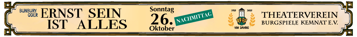 Bunbury oder Ernst sein ist alles - 26. Oktober Nachmittags
