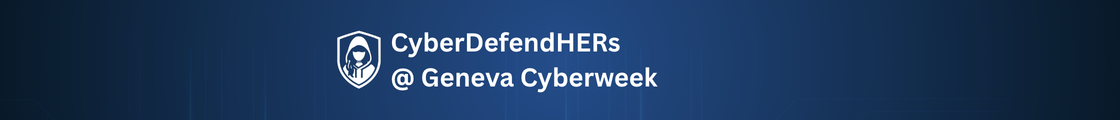 CyberDefendHERs-CTF @ Geneva - Technical Hands-On Cyber-Expertise for Women