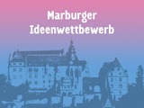 Marburger Ideenwettbewerb