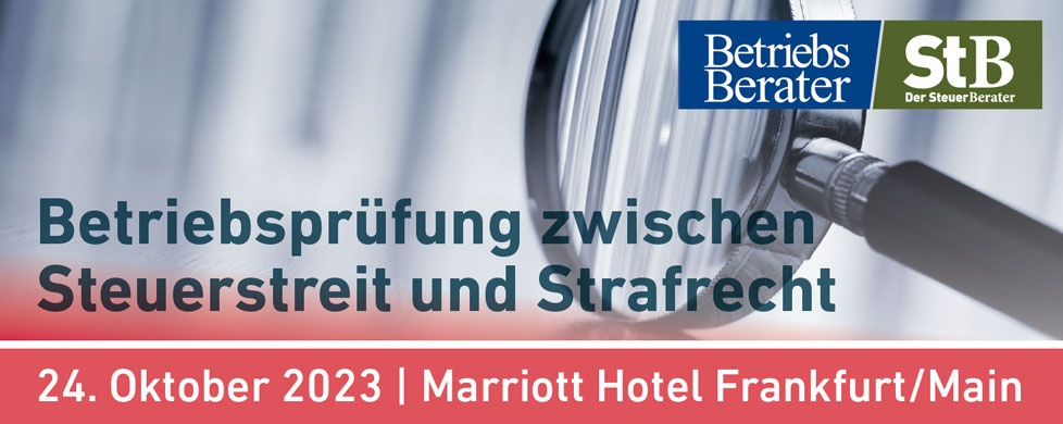 Betriebsprüfung zwischen Steuerstreit und Strafrecht