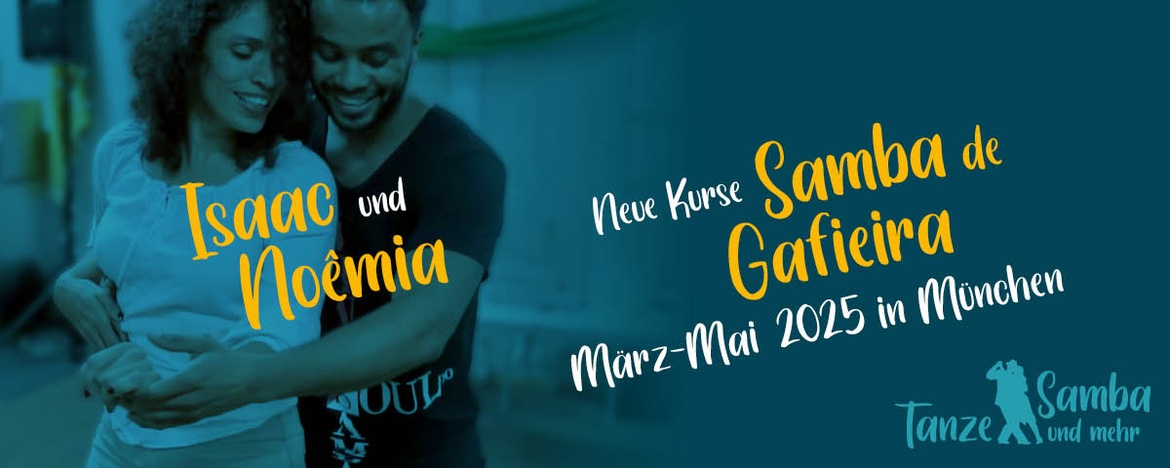 Samba de Gafieira Kurse mit Isaac & Noemia von März bis Mai
