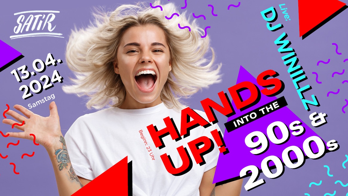 Hands Up! - 90er & 2000er Party