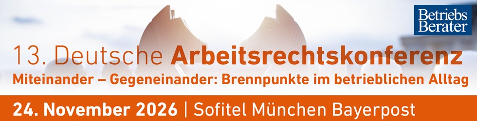 13. Deutsche Arbeitsrechtskonferenz 2026