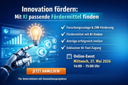 Innovation fördern – Mit KI passende Fördermittel finden
