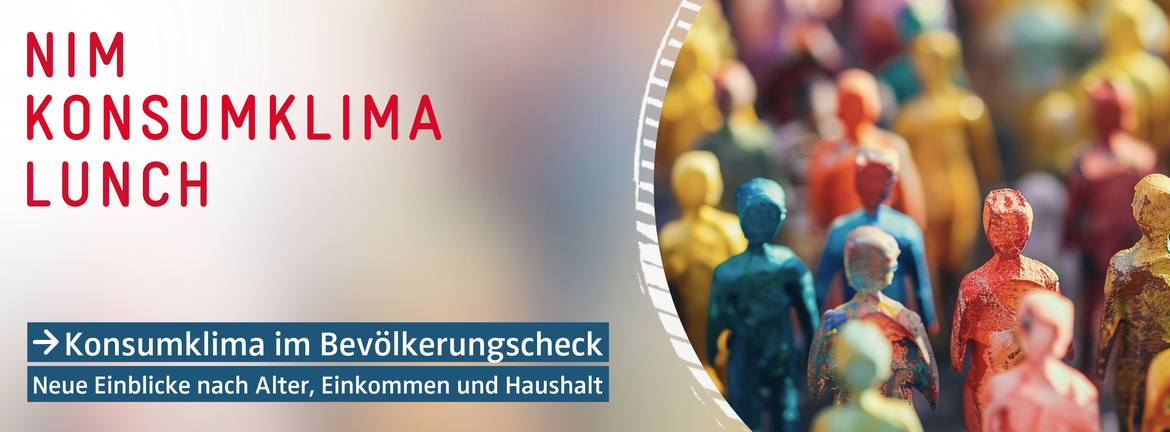 NIM Konsumklima Lunch - Konsumklima im Bevölkerungscheck