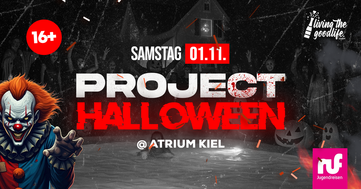 PROJECT HALLOWEEN I KIEL I 16+