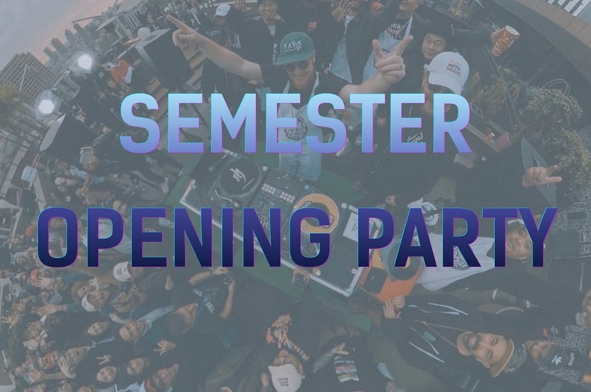Semester Opening Party