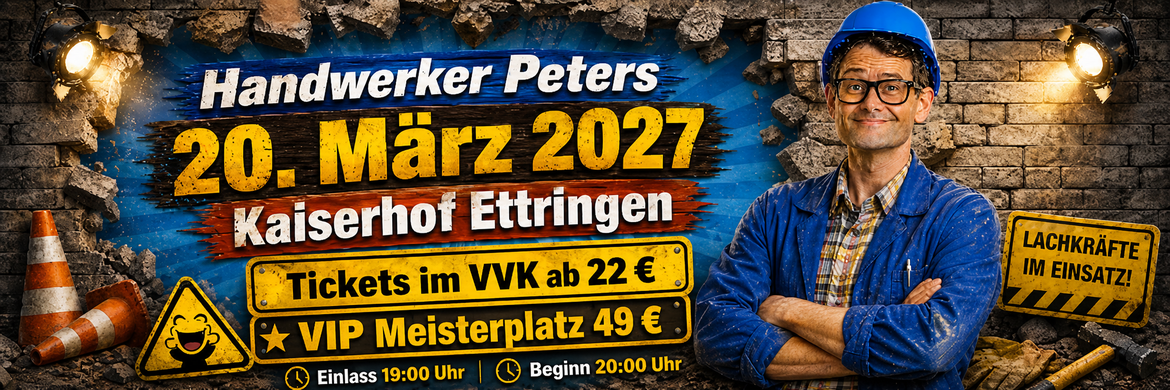 Handwerker Peters im Kaiserhof Ettringen - Lachkräfte Mangel - Solo Comedy Show