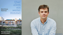 Matthias Nawrat: „Über allem ein weiter Himmel – Nachrichten aus Europa“