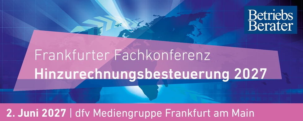 Frankfurter Fachkonferenz Hinzurechnungsbesteuerung 2027