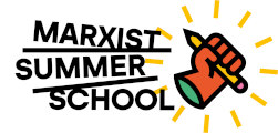 Marxist Summer School 2026