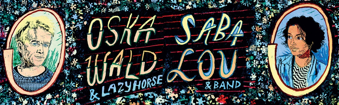 Saba Lou + Oska Wald // Live im Club