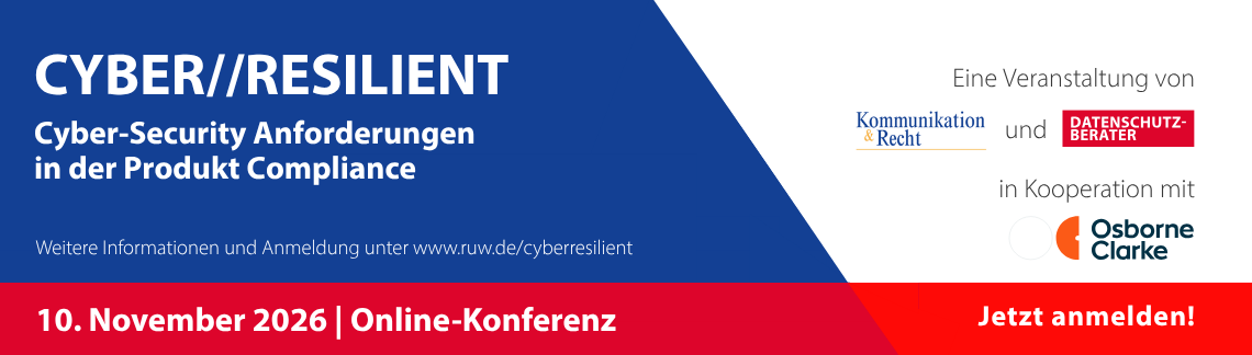CYBER//RESILIENT – Cyber-Security Anforderungen in der Produkt Compliance - Livestream