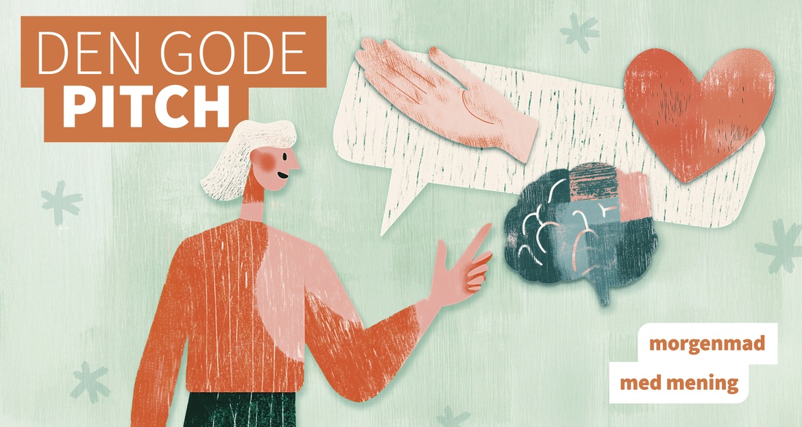 Morgenmad med mening: Den gode pitch