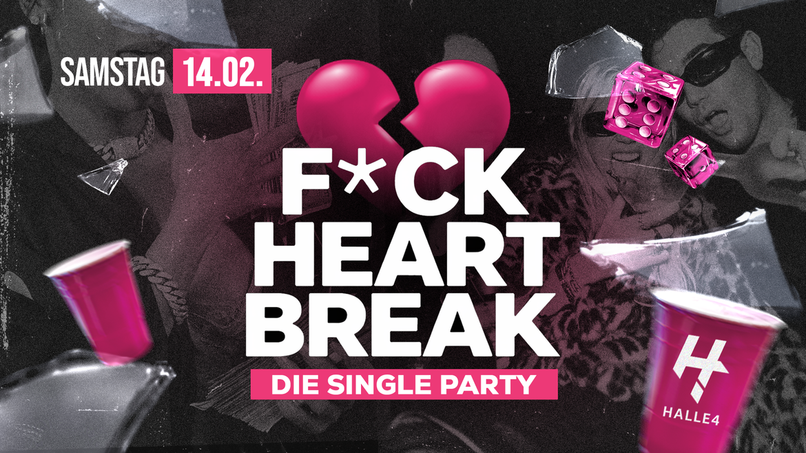 F*CK HEART BREAK