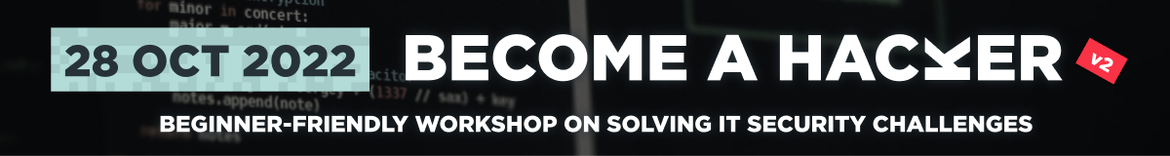 BECOME A HACKER 2022 IT Security Workshop