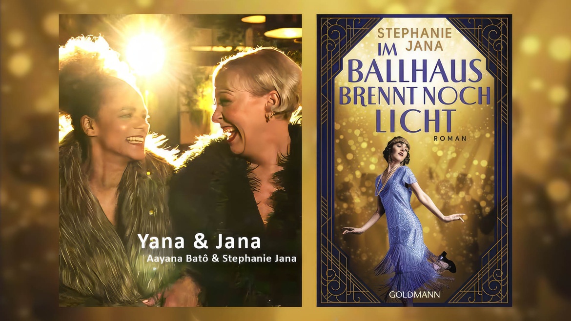 Yana & Jana: Musikalische Leseshow "Im Ballhaus brennt noch Licht"