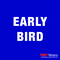 Early Bird