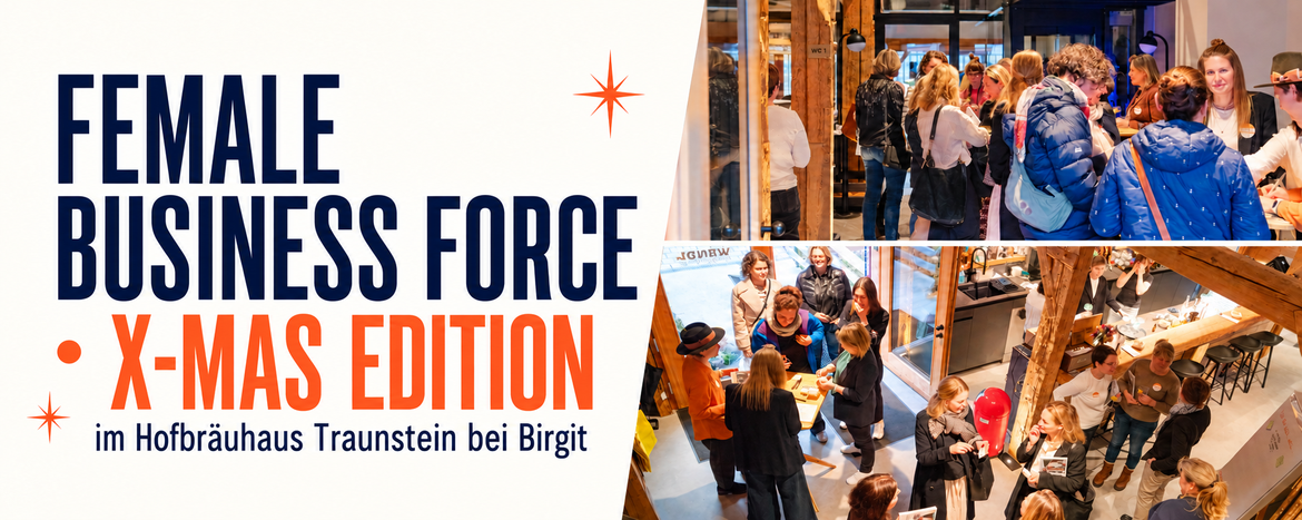 FEMALE BUSINESS FORCE Weihnachtsedition part IV im Hofbräuhaus Traunstein
