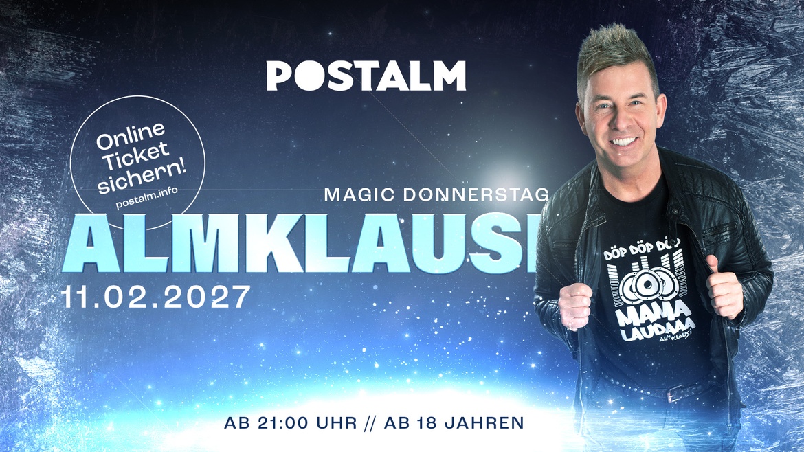 Magic Donnerstag • Almklausi
